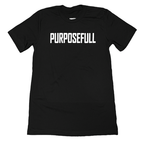 PURPOSEFULL ® <BR>Tee